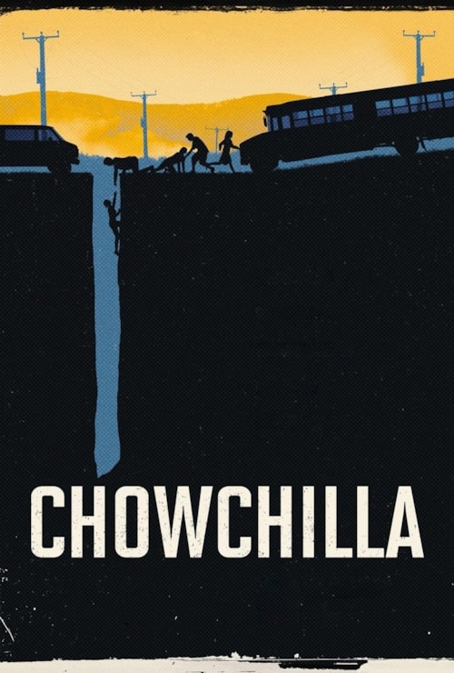 Chowchilla poster